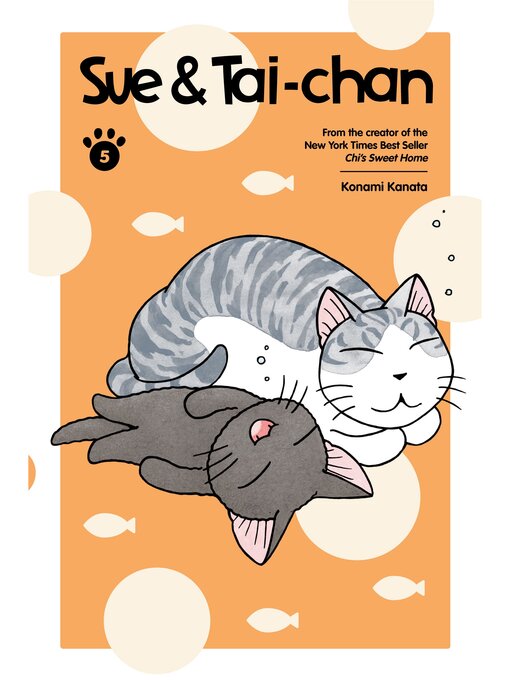 Title details for Sue & Tai-chan, Volume 5 by Konami Kanata - Available